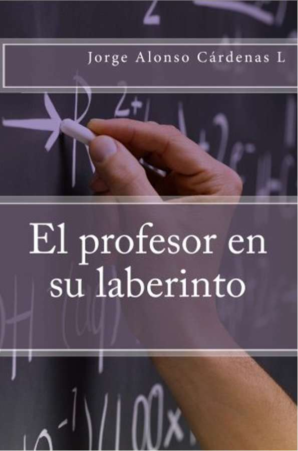 El profesor en su laberinto físico